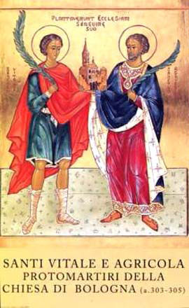 Sts Vital et Agricola, martyrs
