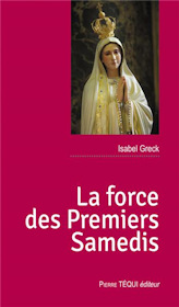  La force des Premiers Samedis, Isabel Greck, Téqui éditeur