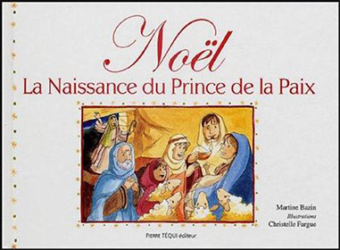 Noël, la Naissance du Prince de la Paix