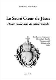 Jean-Claude Prieto de Acha : Le Sacré-Coeur de Jésus. Deux mille ans de miséricorde